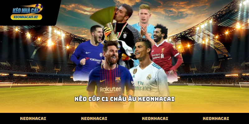Theo dõi bảng kèo cúp c1 châu âu keonhacai trực tuyến