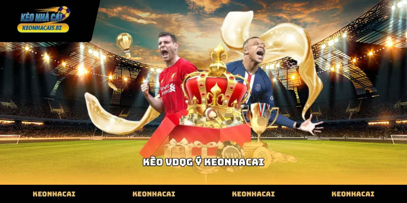 Tìm hiểu đặc điểm kèo vdqg ý keonhacai chuyên sâu
